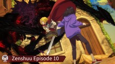 Zenshuu Episode 10 Sub Indo