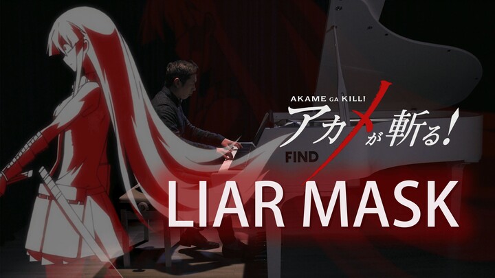 【Music】Super lit piano cover of Liar Mask, Akame Ga Kill! OP2
