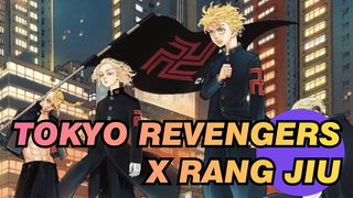 Sebenarnya, Aku Hanya Ingin Melihatmu Sekali Lagi | Tokyo Revengers x Rang Jiu