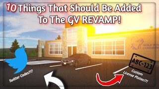 Things That Should Be Added To The GV REVAMP! | Greenville Beta