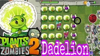 Plants vs Zombies 2 : Dandelion - Bồ Công Anh - Hoa Quả Nổi Giận 2 - Gino Bon