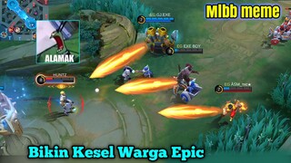 MLBB MEME ABSURD (pesona lucu para Anomali epic)