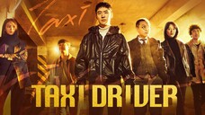 01: Taxi Driver (Tagalog Dubbed)