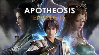 BAI LIAN CHENG SHEN [apotheosis ] EP16 - SUB INDO 1080p