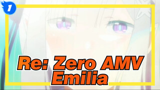 [Re: Zero AMV] Love You From Zero! Emilia, I Love You the Best_1