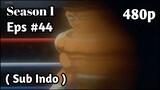 Hajime no Ippo Season 1 - Episode 44 (Sub Indo) 480p HD