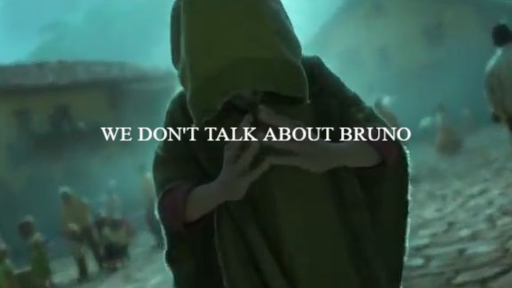WE DON'T TALK ABOUT BRUNO