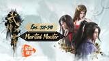 Martial Master Eps. 321~340 Subtitle Indonesia