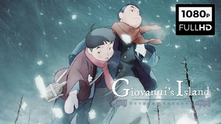 [ENG SUB] Giovanni's Island | Giovanni no Shima (2014)