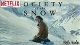 OCIETY OF SNOW|Survivor.Horor|Dubb Indo