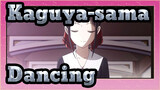 Kaguya-sama: Love Is War|Let me prove the CUTE of Kaguya-sama(Dancing)