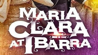 Maria Clara at Ibarra Episode 16