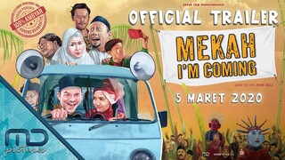 Mekah I'm Coming - Official Trailer | Rizky Nazar & Michelle Ziudith