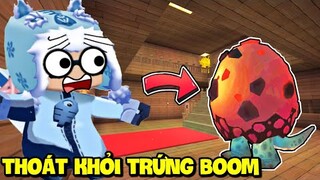 CHẠY TRỐN KHỎI TRỨNG BOOM: MEOWPEO GIẢI MÃ THOÁT KHỎI CĂN PHÒNG TRỨNG BOOM TRONG MINI WORLD