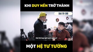 Khi Duy Nến trở thành một hệ tư tưởng