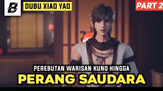 PEREBUTAN WARISAN KUNO HINGGA MENJADI KEBAL | ALUR FILM DU BU XIAO YAO