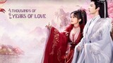THOUSANDS OF YEARS LOVE 2024 [Eng.Sub] Ep18