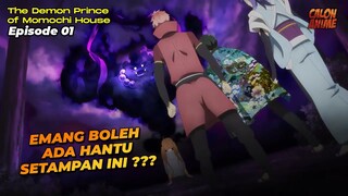 GADIS YATIM PIATU YANG HIDUP BERSAMA 3 HANTU TAMPAN - The Demon Prince of Momochi House Episode 01