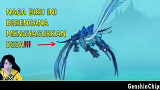 Monster Naga Biru Yang Meresahkan Desa - Genshin Impact Indonesia