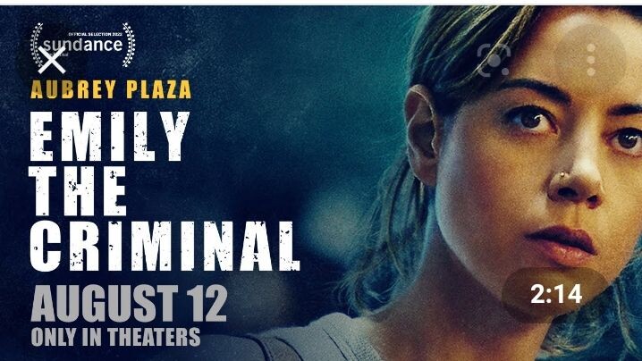Emily the criminal (2022)