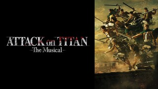 Attack On Titan The Musical (2023) Full Show