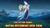 Natan upcoming new skin? Is this Collector Skin for HIM? | MLBB