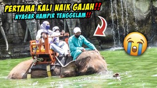 PERTAMA KALI NAIK GAJAH MALAH KESASAR MASUK SUNGAI‼️ HAMPIR TENGGELAM‼️ 😭 KE KEBUN BINATANG PART 2‼️