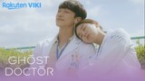 Ghost Doctor - EP5 | Advice For You | Korean Drama