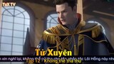 Tử Xuyên Tập 12 - Không thể tha thứ