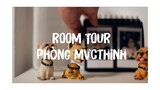 ROOM TOUR - Cùng xem phòng #mvcthinh có gì nhé.