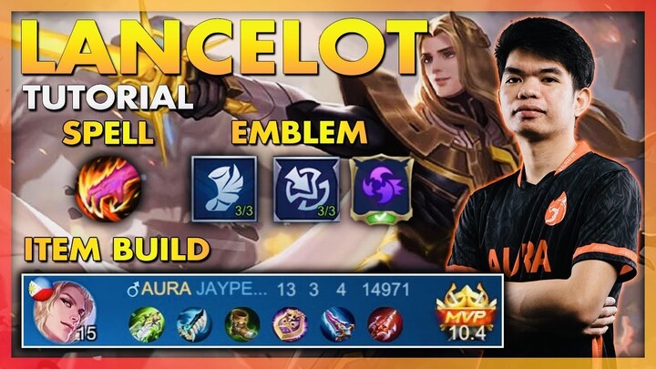 LANCELOT TUTORIAL WITH AURA PH | MLBB