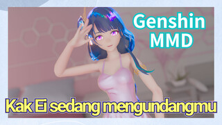 [Genshin, MMD] Kak Ei sedang mengundangmu