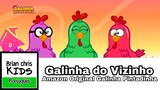 Galinha do Vizinho | Amazon Original Galinha Pintadinha
