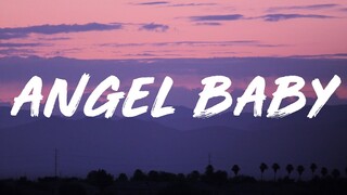 Troye Sivan - Angel Baby (Lyrics)