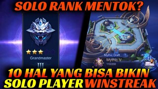 SOLO RANK MAU WINSTREAK? TERAPKAN 10 TIPS INI SAAT PUSH RANK, Dijamin Cepat Mythic! season 21 2021