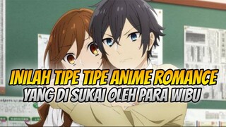 Inilah Tipe Tipe Anime Romance Yang Di Sukai Oleh Para WiBu