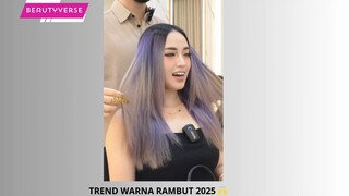 Trend warna Rambut 2025