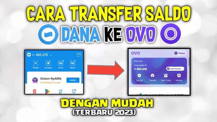 Cara Transfer Saldo Dana Ke Ovo 2023 Terbaru