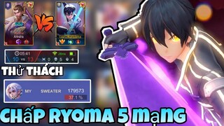 Thử Thách Chấp Ryoma Team Bạn 5 Mạng Và Cái Kết Gánh Team | TOP Allain ✓