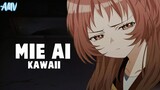 Suki na ko Ga Megane wo Wasureta 「AMV」KAWAII - MIE AI EDIT