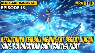 RENCANA JENIUS WANG LIN LEPAS DARI KEJARAN RAJA B1NATANG API - Alur Cerita Renegade Immortal Part 18