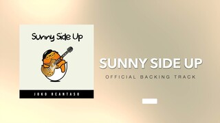 SUNNY SIDE UP Backing Track (Full Song) | JOKO REANTASO