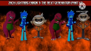 Zach Lightning Error 3: The Next Generation (Part 61)