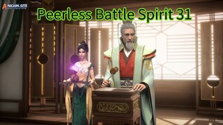 Peerless Battle Spirit 31