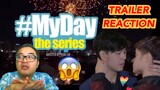 My Day The Series: FULL TRAILER REACTION VIDEO & IMPRESSION
