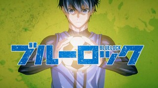 AMV blue Lock
