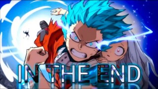 Boku no Hero Academia -「AMV」- In The End