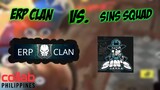 ERP CLAN Gaming VS. SINS SQUAD (Rules Of Survival : Battle Royale)
