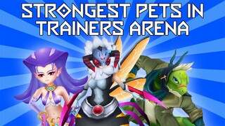 STONGEST PETS YOU NEED TO USE NOW IN TRAINERS ARENA || BLOCKMAN GO