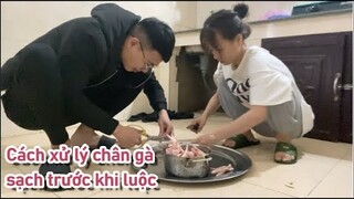 Hướng dẫn xử lý và làm sạch chân gà trước khi luộc